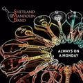 CD - Shetland Mandolin Band - Always on a monday